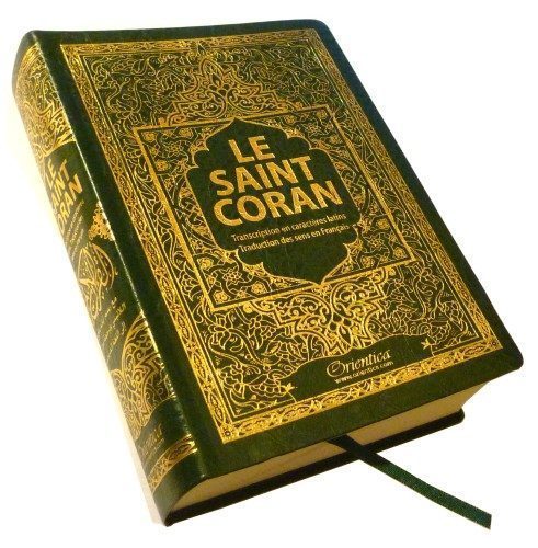 Le Saint Coran : arabe-français-phonétique - Transcription en caractères latins et traduction des sens en français - Couleur Vert