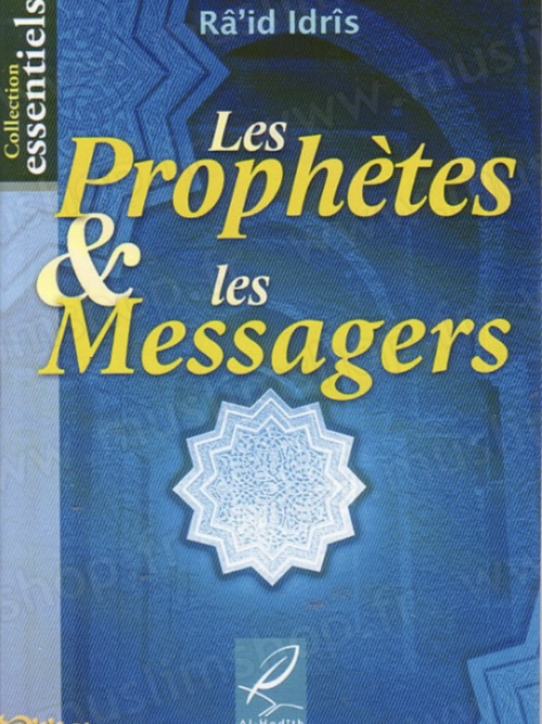Les Prophètes et les Messagers