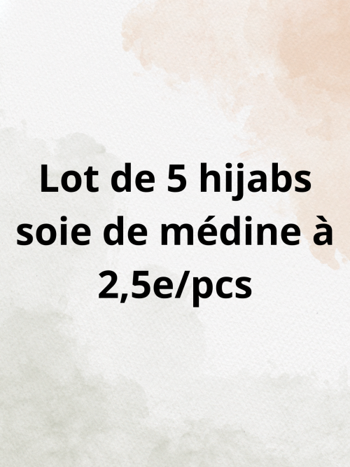 Lot de 5 hijabs soie de médine à 2,5e/pcs